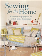 Gail Abbott, Abbott Gail, Vanessa Arbuthnott, Arbuthnott Vanessa, Cico Books - Sewing for the Home