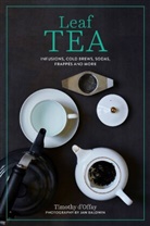 Timothy D'Offay - Leaf Tea