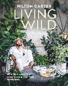 Hilton Carter - Living Wild