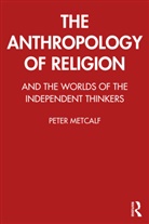 Peter Metcalf, Metcalf Peter - Anthropology of Religion