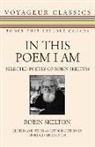 Robin Skelton, Harold Rhenisch - In This Poem I Am