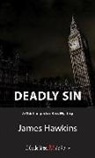 James Hawkins - Deadly Sin