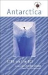 Susan Fox Rogers - Antarctica: Life on the Ice