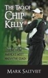 Mark Saltveit - The Tao of Chip Kelly