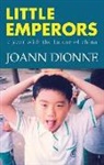 Joann Dionne - Little Emperors