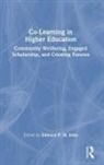 Edward P. St. John, Edward P. (University of Michigan St. John, Edward P. St. John, St. John Edward P. - Co-Learning in Higher Education