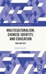 Jason Cong Lin, Jason Cong (Education University of Hong Kong Lin, Jason Cong (Zhejiang University Lin - Multiculturalism, Chinese Identity, and Education