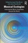 Leon (University of Melbourne De Bruin, Leon Southcott De Bruin, Leon de Bruin, Jane Southcott, Southcott Jane - Musical Ecologies