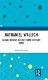Martin Krieger - Nathaniel Wallich