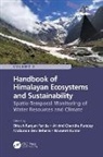 Bikash Ranjan (Central University of Jhark Parida, Mukunda Dev Behera, Navneet Kumar, Arvind Chandra Pandey, Bikash Ranjan Parida - Handbook of Himalayan Ecosystems and Sustainability, Volume 2