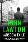 John Lawton, Lawton John - Moscow Exile