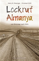 Heinz W Bissinger, Heinz W. Bissinger, Christoph Kloft - Lockruf Almanya