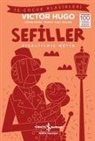 Victor Hugo - Sefiller Kisaltilmis Metin