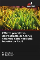 M. Sudhakar, V. Uma Rani - Effetto protettivo dell'estratto di Acorus calamus nella tossicità indotta da Alcl3