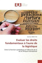 Germain MBAV YAV - Evaluer les droits fondamentaux à l'aune de la légistique