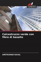 Amitkumar Raval - Calcestruzzo verde con fibra di basalto