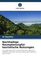 Ali Najafifar - Nachhaltige Raumplanungfür touristische Nutzungen