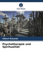 Gilbert Rukundo - Psychotherapie und Spiritualität
