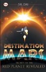 S. K. Das - Destination Mars