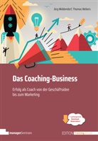 Jörg Middendorf, Thomas Webers - Das Coaching-Business