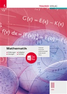 Wolfgang Fischer, Kathrin Gerstendorf, Wolfgang Girlinger, Markus Paul, Friedrich Tinhof - Mathematik III HAK + TRAUNER-DigiBox - Erklärungen, Aufgaben, Lösungen, Formeln