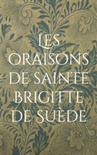 Siméon Stilite - Les oraisons de sainte Brigitte de Suède