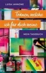 Luisa Iannone - Tränen, welche ich für dich weine