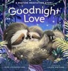 Sumi Loundon Kim, Laura Watkins - Goodnight Love