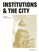 Gérald Ledent, Cécile Vandernoot - Institutions and the City