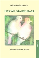 Hilde Heyduck-Huth - Das Wildtaubenpaar