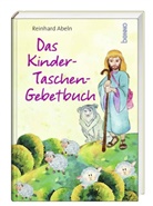 Reinhard Abeln - Das Kinder-Taschen-Gebetbuch