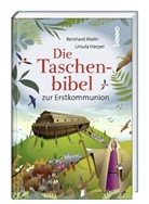 Reinhard Abeln, Ursula Harper, Ursula Harper - Die Taschenbibel zur Erstkommunion