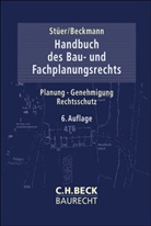 Martin Beckmann, Bernhard Stüer - Handbuch des Bau- und Fachplanungsrechts