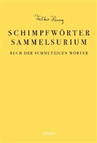 Falko Hennig - Das Schimpfwörter-Sammelsurium
