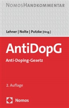 Michael Lehner, Martin Nolte, Holm Putzke - Anti-Doping-Gesetz: AntiDopG