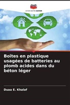 Suhair K. A. AlHubboubi, Abeer I. Alward, Duaa E. Khalaf - Boîtes en plastique usagées de batteries au plomb acides dans du béton léger
