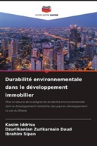 Kasim Iddrisu, Ibrahim Sipan, Dzurllkanian Zurlkarnain Daud - Durabilité environnementale dans le développement immobilier