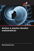 Nirmalendu Das - Anima e mente (Analisi matematica)