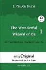 L Frank Baum, L. Frank Baum, EasyOriginal Verlag, Frank, Ilya Frank, EasyOriginal Verlag - The Wonderful Wizard of Oz / Der wunderbare Zauberer von Oz - Teil 1 (mit kostenlosem Audio-Download-Link)
