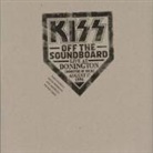 Kiss Off The Soundboard: Live At Donington (2CD) (Audio book)
