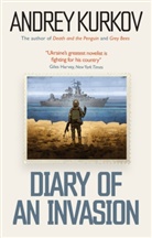 Andrey Kurkov, Andrej Kurkow, Andrey Kurkow - Diary of an Invasion