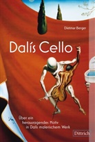 Dietmar Berger - Dalís Cello