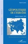 David Cumin - Géopolitique de l'Eurasie