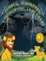 Heather L Beal - Leones, Leopardos Y Tormentas, ¡Que Cosa! (Spanish Edition)