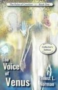 Ernest L. Norman, R. E. Moore - The Voice of Venus Collector's Edition