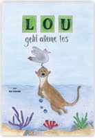 Kim Brändli, Sandy Jud - LOU geht alleine los, m. 1 Beilage