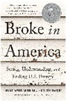 Joanne Samuel Goldblum, Bomani Jones, Colleen Shaddox - Broke in America