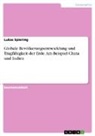 Lukas Spiering - Globale Bevölkerungsentwicklung und Tragfähigkeit der Erde. Am Beispiel China und Indien