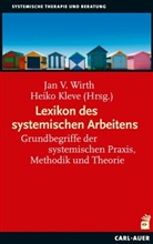 Kleve, Heiko Kleve, Jan V Wirth, Jan V. Wirth - Lexikon des systemischen Arbeitens