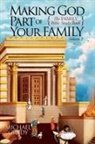 Michael Grady - Making God Part of Your Family